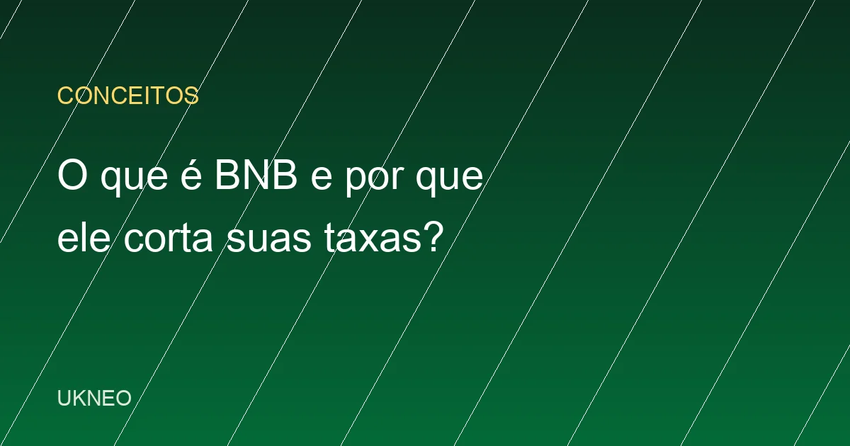 O que é BNB e por que ele corta suas taxas na Binance