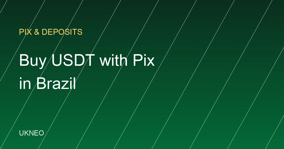 How to Buy USDT with Pix in Brazil (2026)