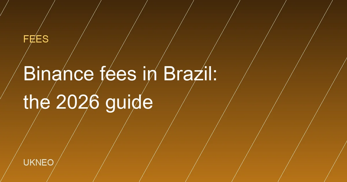 Binance Fees in Brazil (2026): Pix, Trading, Withdrawals & Convert