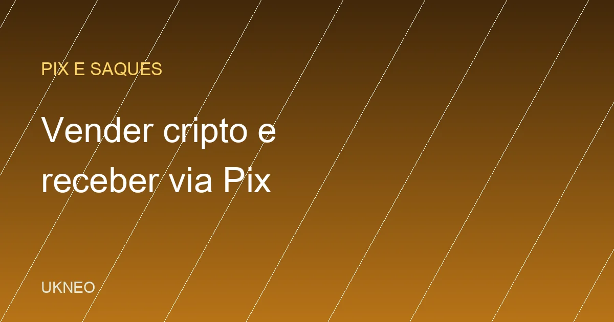 Como vender cripto na Binance e receber via Pix