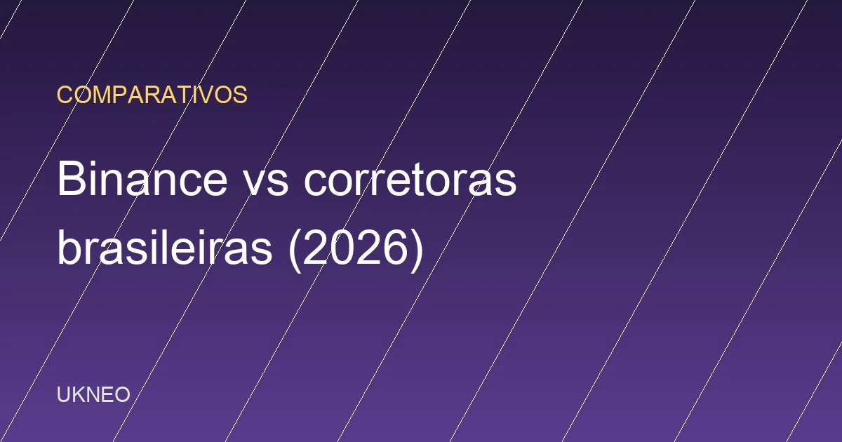Binance vs corretoras brasileiras: qual escolher