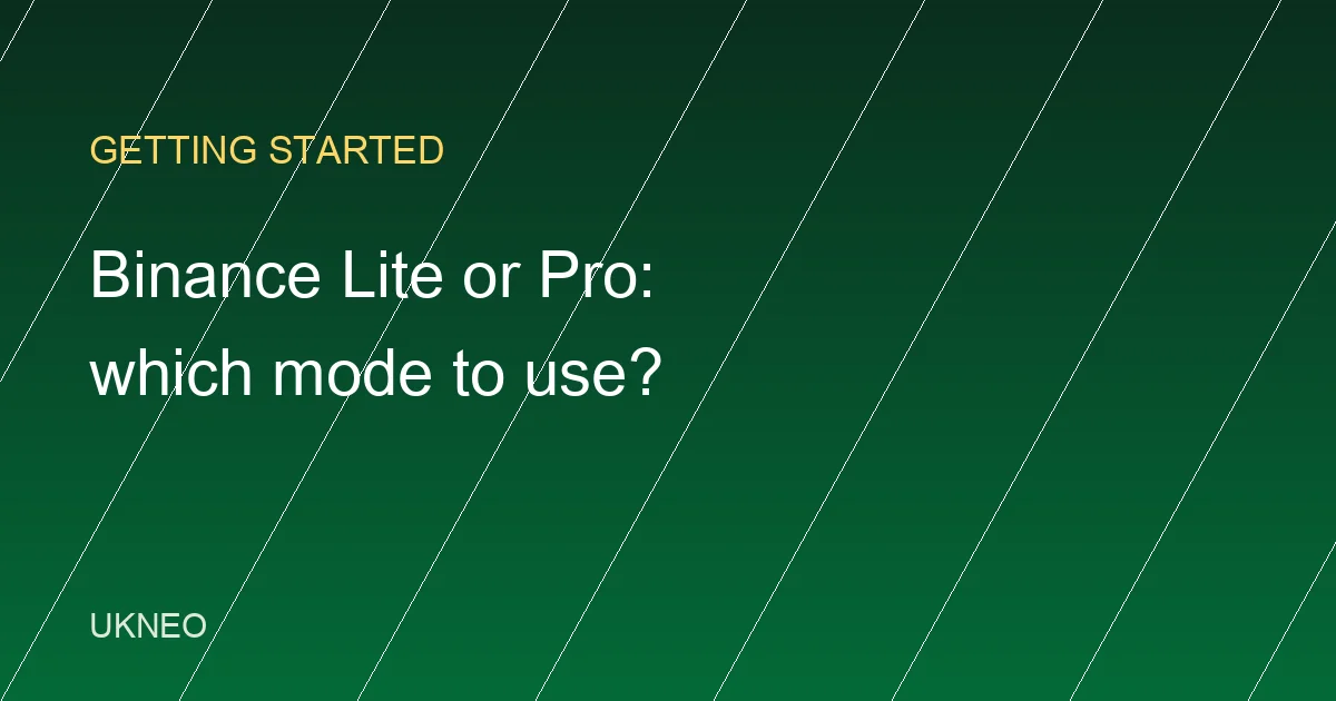 Binance Lite vs Pro: Which App Mode Should You Use?